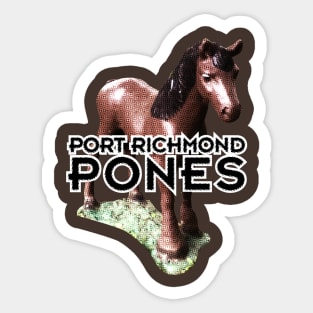 Port Richmond Pones Sticker